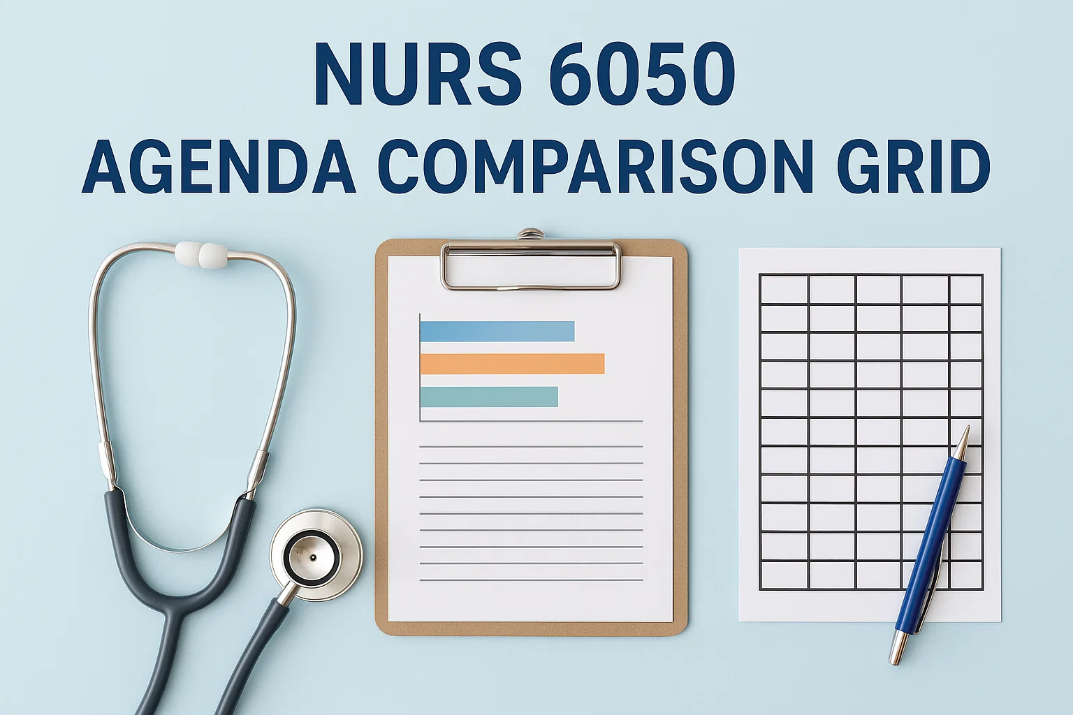 NURS 6050 Agenda Comparison Grid